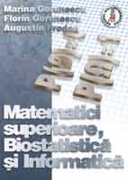  Matematici superioare, Biostatistic si Informatic 