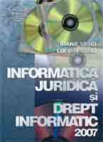  Informatic juridic si drept informatic 2007 