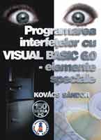  Programarea interfetelor cu Visual Basic 6.0  - Elemente speciale 