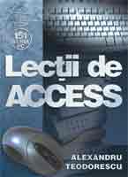  Lectii de Access (editie actualizată) 