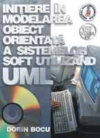  Initiere n modelarea obiect orientat a sistemelor soft utiliznd UML 