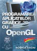  Programarea aplicatiilor grafice 3D cu OpenGL (cu CD) 