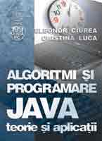  Algoritmi si programare JAVA - teorie si aplicatii 