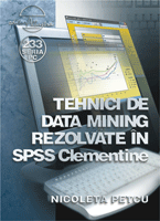  Tehnici de Data Mining rezolvate n SPSS Clementine 