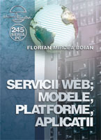  Servicii WEB; Modele; Platforme; Aplicatii 