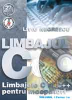  Limbajele C si C++ pentru nceptori Vol. I (p.1 si 2) - Limbajul C (editia XI) 