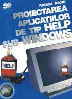  Proiectarea aplicatiilor de tip HELP sub WINDOWS 