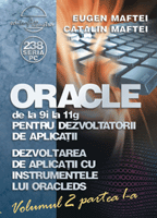  ORACLE de la 9i la 11g pentru dezvoltatorii de aplicatii - Vol.2 (part. 1+2) 